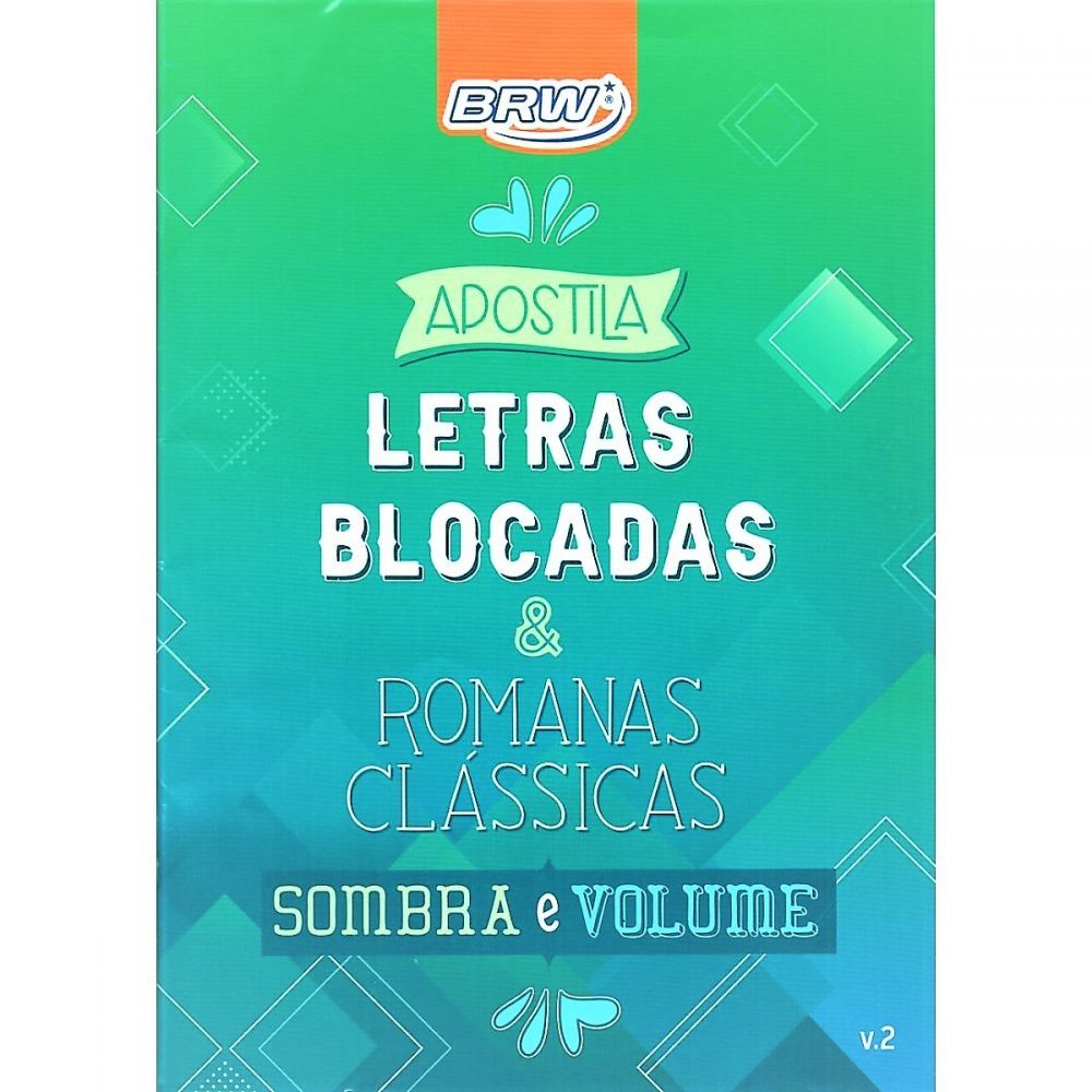 Apostila de Letras Blocadas & Romanas Clássicas - Sombra e Volume V.2