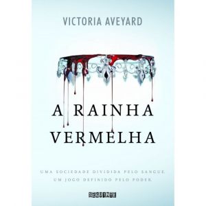 Livro - A Rainha Vermelha - Vol 1 - Victoria Aveyard