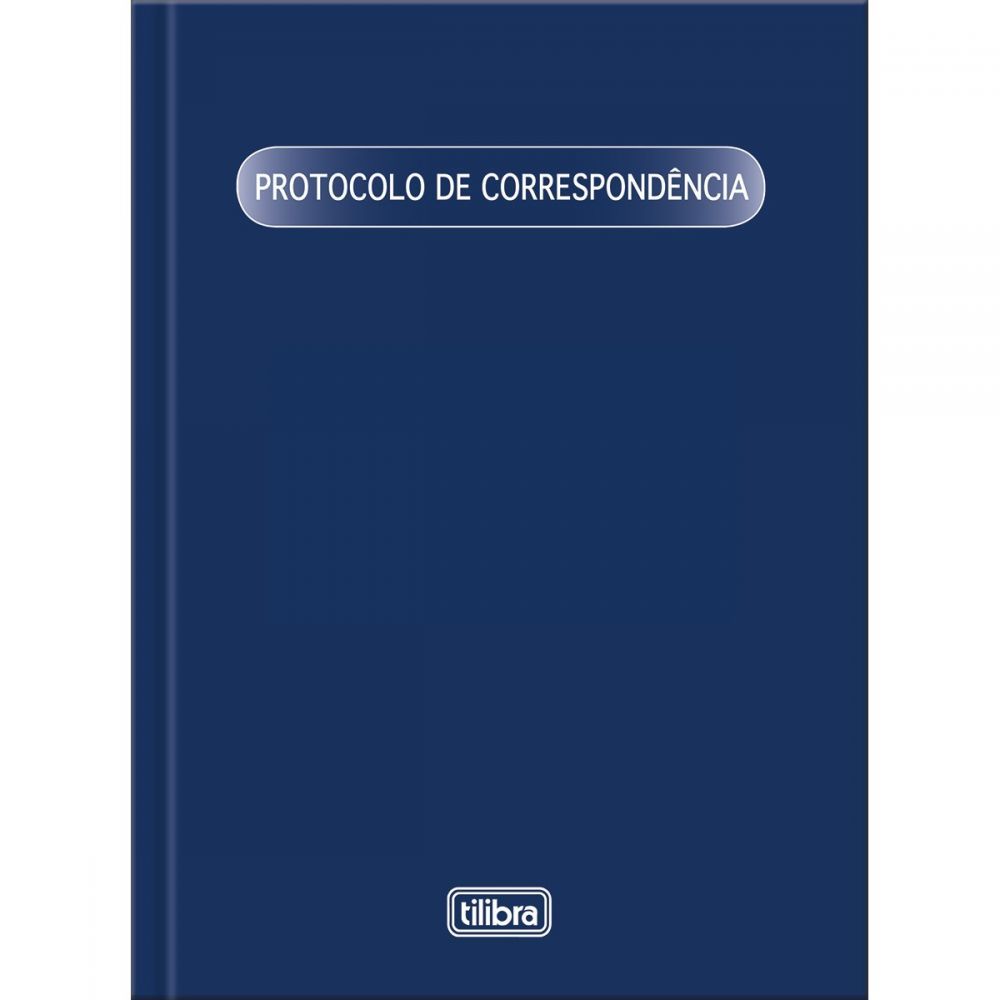 LIVRO PROTOCOLO DE CORRESPONDÊNCIA CAPA DURA 104FLS - TILIBRA