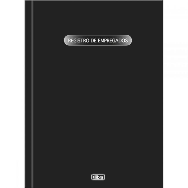 LIVRO REGISTRO DE EMPREGADOS CAPA DURA - 100 FOLHAS - TILIBRA